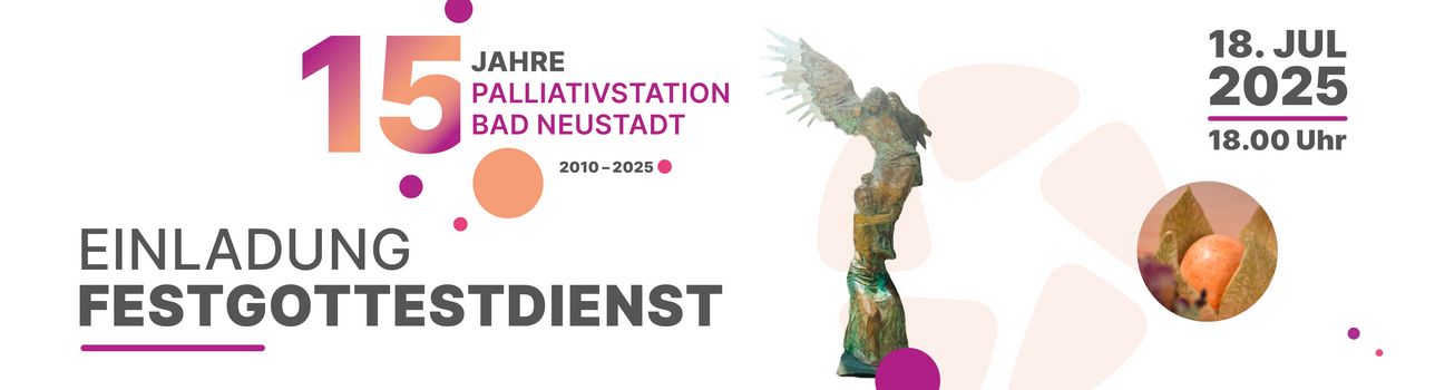15 Jahre Palliativstation | Festgottesdienst | 18. Juli 2025